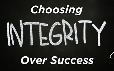 Choosing Integrity Over Success
